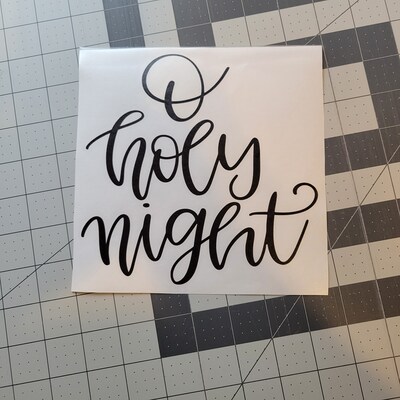 O Holy Night Christmas Vinyl Decal For Glass Blocks, Car, Computer, Wreath, Tile, Frames And Any Smooth Surf - image3